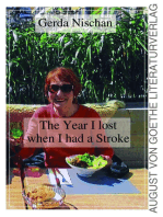 The Year I lost when I had a Stroke