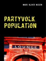 Partyvolk Population: Über die Verdichtung der menschlichen Masse in Bars