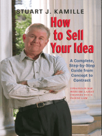 How to Sell Your Idea. (Updated in 2018 with the Latest Changes to US Patent Law)