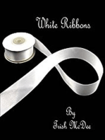 White Ribbons