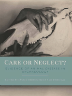 Care or Neglect?: Evidence of Animal Disease in Archaeology