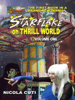 Starflake on Thrill World Volume 1