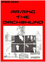 Arming the Dachshund