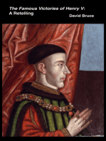 The Famous Victories of Henry V: A Retelling