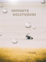 Infinite Solitudini