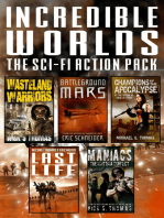 Incredible Worlds - The Sci Fi Action Pack (5 Full Length Novels)
