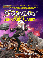 Starflake Picks the Junkyard Planet