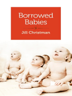 Borrowed Babies: Apprenticing for Motherhood