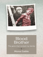 Blood Brother: The Gene that Rocked my Family