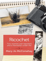 Ricochet: Two war reporters and a friendship under fire