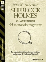 Sherlock Holmes e l'avventura del monocolo migratore