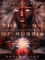 The King of Russia: Square Root of Time