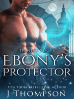 Ebony's Protector: Trinity Series, #1