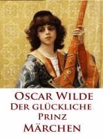 Der glückliche Prinz: Märchen