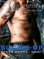 Buckled Up Episode 1: An LGBT erotic romance that'll give you the ride of your life. Whether you're looking for it or not.