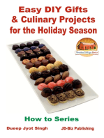 Easy DIY Gifts & Culinary Projects for the Holiday Season