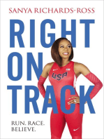 Right on Track: Run, Race, Believe