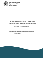 Doing Aquaculture as a Business for Small- and Medium-Scale Farmers. Practical Training Manual Module 1: The Technical Dimension of Commercial Aquaculture