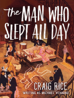 The Man Who Slept All Day