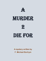 'A Murder 2 Die For'