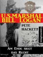 U.S. Marshal Bill Logan, Band 26: Am Ende siegt das Recht