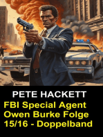 FBI Special Agent Owen Burke Folge 15/16 - Doppelband: Wer mit dem Tod handelt... / Der Moloch von der Eastside