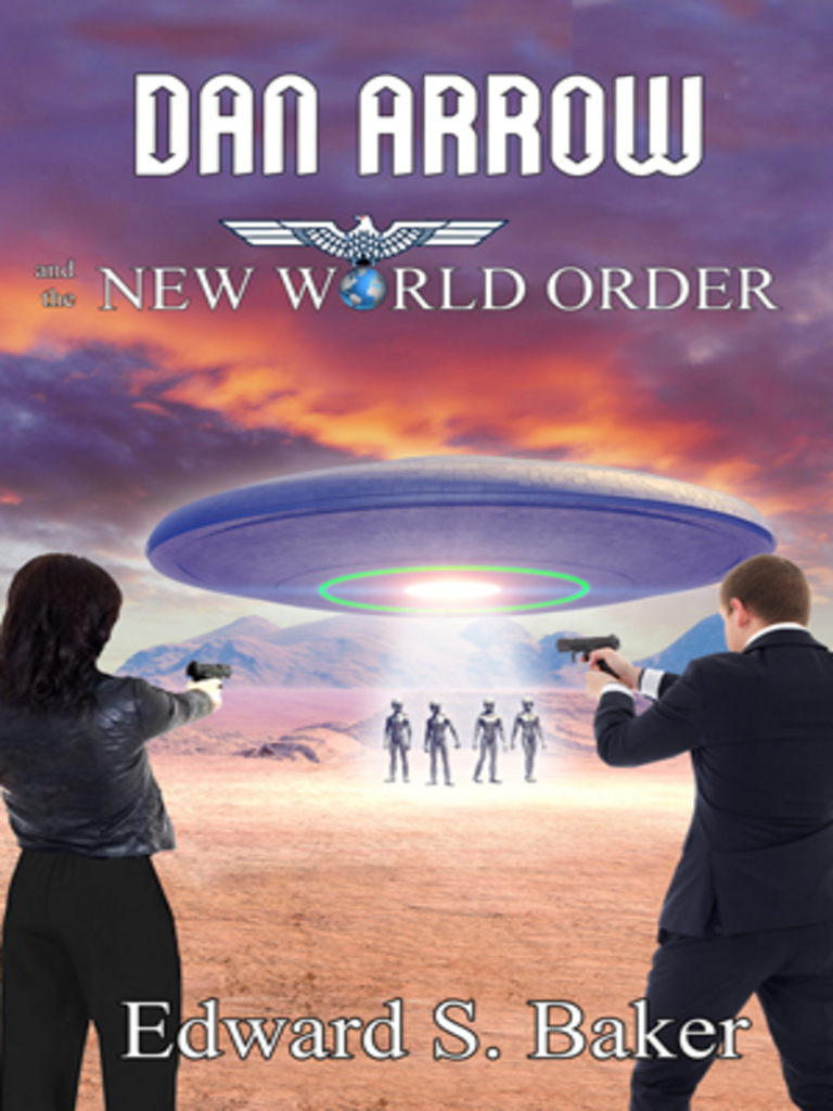 Dan Arrow and the New World Order by Edward S picture picture