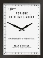 Por qué el tiempo vuela: Una investigación no solo científica