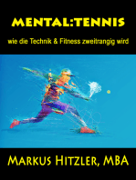 mental:tennis: wie die Technik & Fitness zweitrangig wird