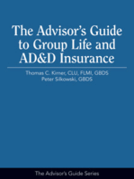 The Advisor's Guide to Group Life and AD&D Insurance