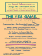 The Yes Game: How Sexual Enhancement Can Change the Date Rape Culture