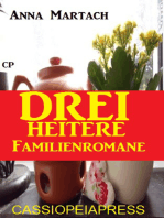 Drei heitere Familienromane