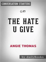 The Hate U Give: by Angie Thomas | Conversation Starters