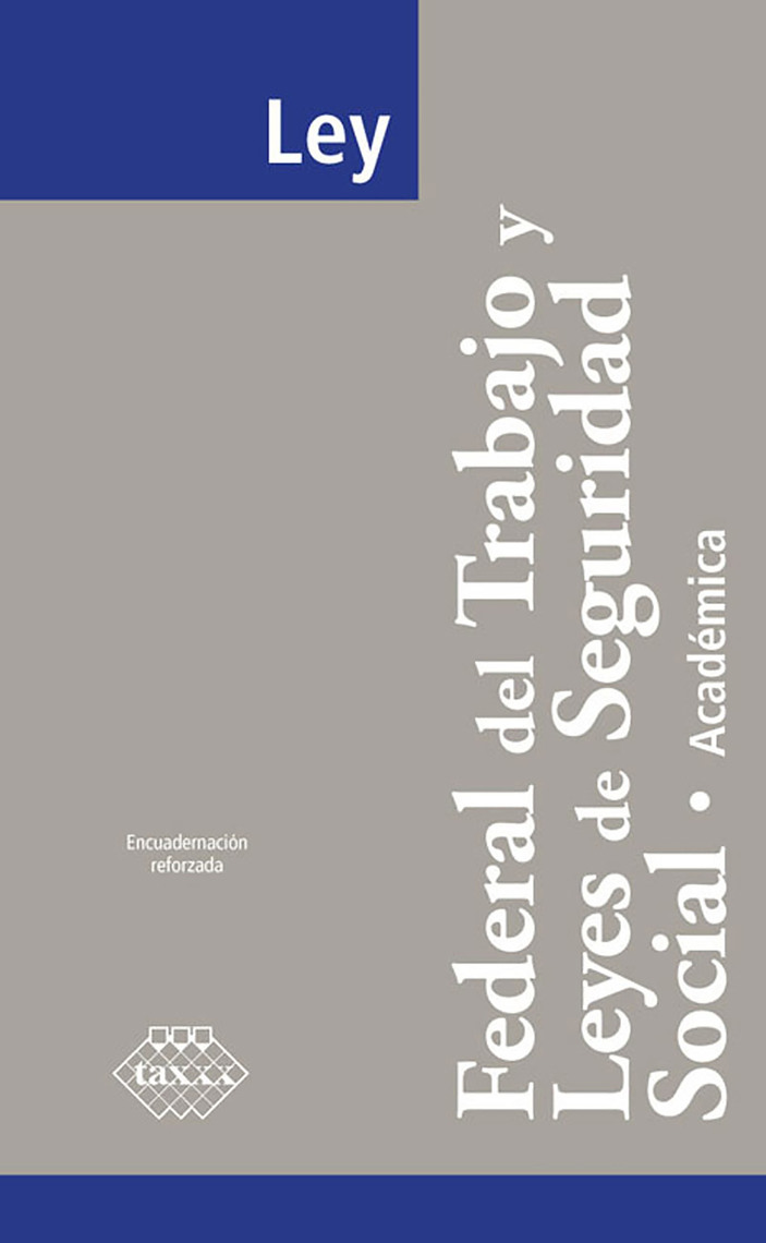 Ley Federal Del Trabajo Y Leyes De Seguridad Social Académica 2018 By José Pérez Chávez And Raymundo Fol Olguín Book Read Online - 