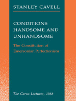 Conditions Handsome and Unhandsome: The Constitution of Emersonian Perfectionism: The Carus Lectures, 1988