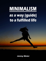 Minimalism as a way (guide) to a fulfilled life