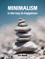 Minimalism is the key to happiness