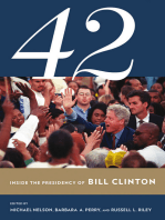 42: Inside the Presidency of Bill Clinton
