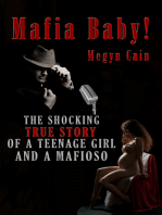 Mafia Baby!: The Shocking True Story