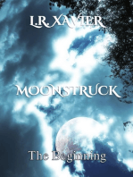 Moonstruck: The Beginning