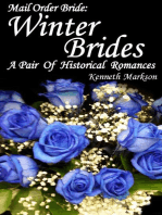 Mail Order Bride: Winter Brides: A Pair Of Historical Romances: Redeemed Mail Order Brides Western Victorian Romance Pair, #10