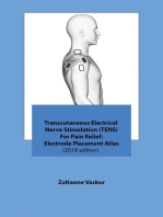 Transcutaneous Electrical Nerve Stimulation (TENS) For Pain Relief: Electrode Placement Atlas(2018 editon)