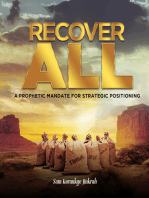 Recover All: A Prophetic Mandate for Strategic Positioning