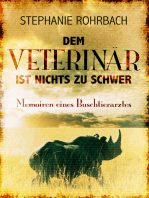 Dem Veterinär ist nichts zu schwer