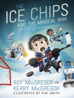 The Ice Chips and the Magical Rink: Ice Chips Series