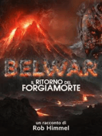 Belwar: il ritorno del Forgiamorte