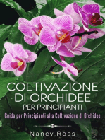 Coltivazione di Orchidee per Principianti: Guida per Principianti alla Coltivazione di Orchidee