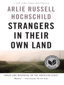 Strangers In Their Own Land By Arlie Russell Hochschild Ebook Scribd