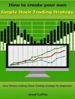 How to Create Your own Simple Stock Trading Strategy