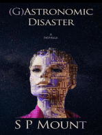 (G) Astronomic Disaster